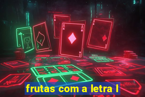 frutas com a letra l